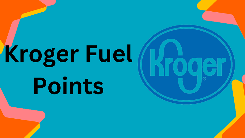 Kroger Fuel Points