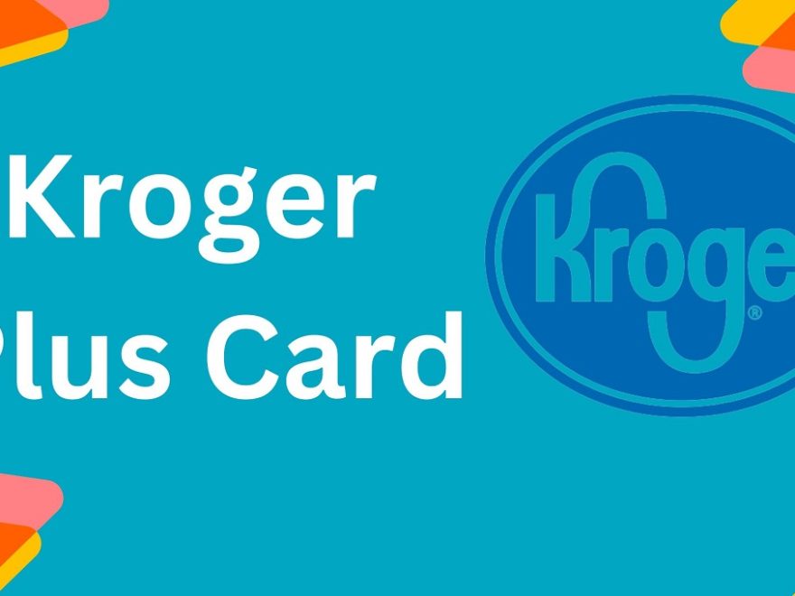 Kroger plus card